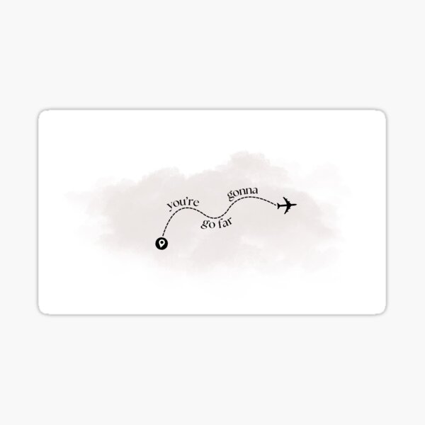 Item preview, You're Gonna Go Far - Grey Background designed and sold by Erin20xx.