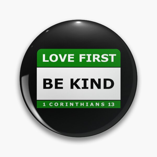Item preview, Love first, be kind designed and sold by Warih.