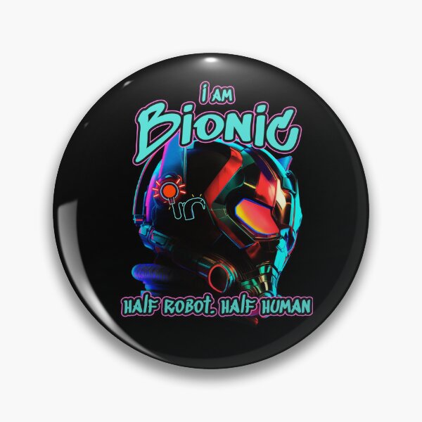 Item preview, I am Bionic | Half Robot. Half Human | Cochlear Implant designed and sold by SoundStyleShop.