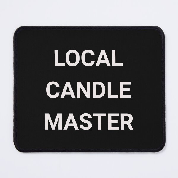 Item preview, LOCAL CANDLE MASTER designed and sold by HippieFarms11.