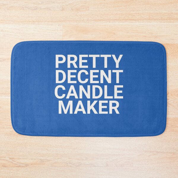 Item preview, PRETTY DECENT CANDLE MAKER designed and sold by HippieFarms11.