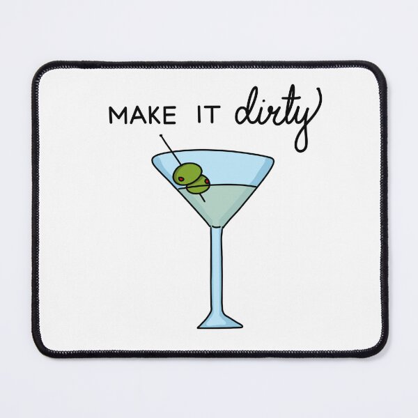 Item preview, Make It Dirty designed and sold by asaks5th.