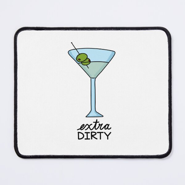 Item preview, Extra Dirty designed and sold by asaks5th.