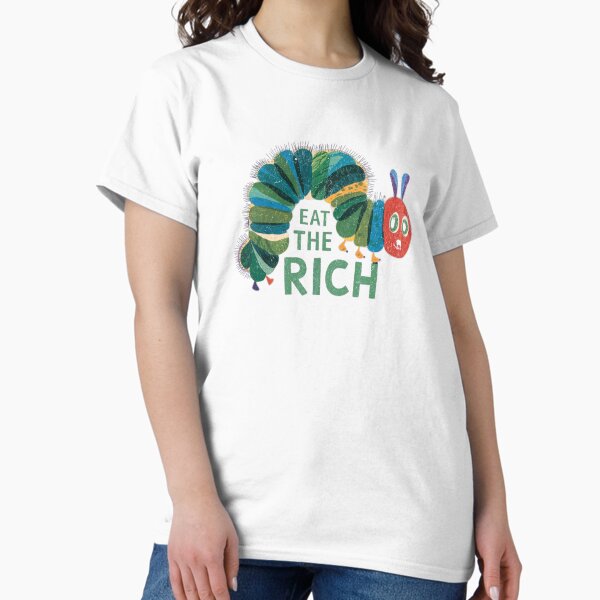 Artikel-Vorschau von Essen Sie die reiche Raupe hungrig Vintage Tee, designt und verkauft von TynesDesign.
