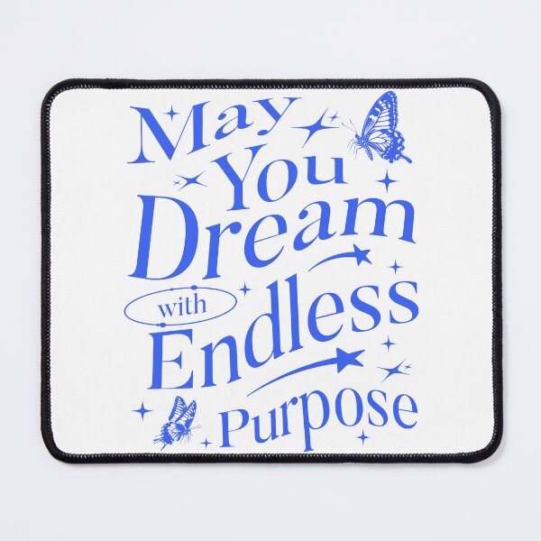 Item preview, May You Dream with Endless Purpose designed and sold by Creation-Pillar.