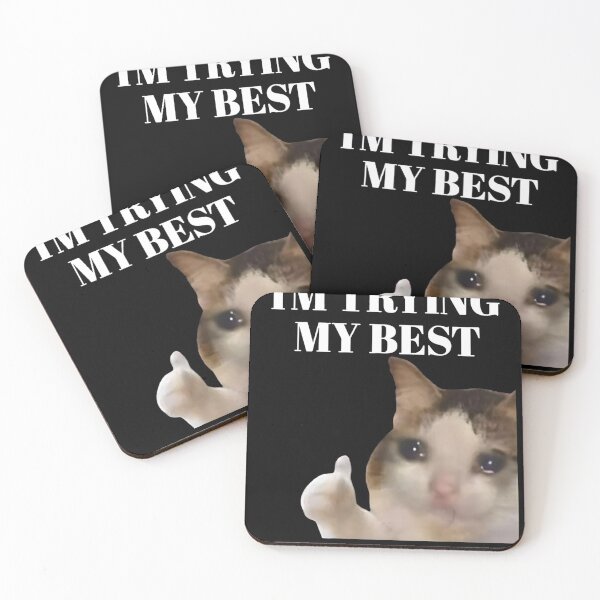 Item preview, Estoy haciendo mi mejor esfuerzo - Meme de gato llorando - Relacionable, divertido, motivador designed and sold by Damcoc.
