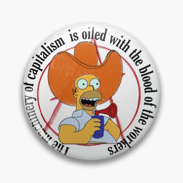 Item preview, The machinery of capitalism is oiled with the blood of the workers quote  designed and sold by booettebabe.
