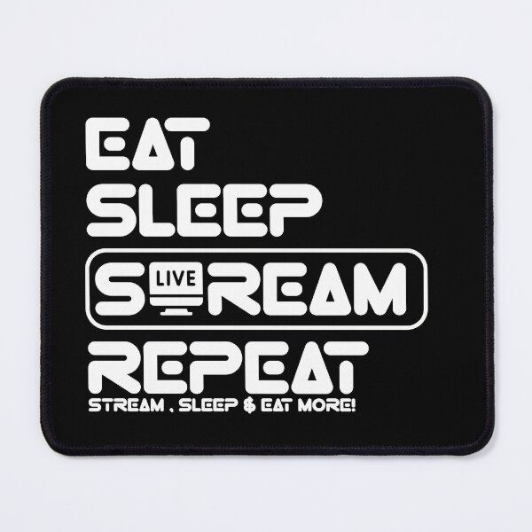 Artikelvorschau, Streamer-Leben: Essen, Schlafen, Wiederholen entworfen und verkauft von Eksama Design.