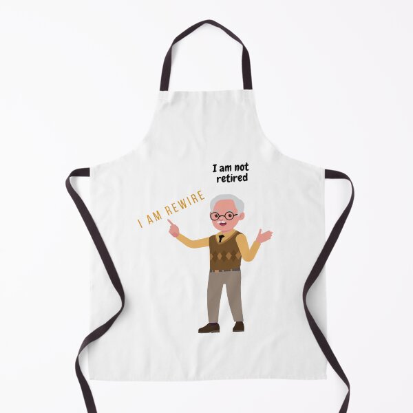 Item preview, I am not retired, I am rewire,  Be happy, trust on yourself, proud on yourself,  designed and sold by Sonisha.