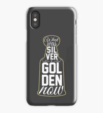 What was silver is golden now iPhone Case