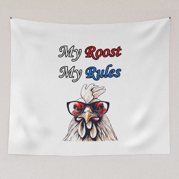 Item preview, My Roost, My Rules - Rooster quotes 1 designed and sold by Tom-Johnson.