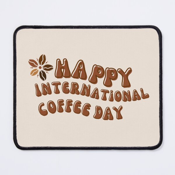 Item preview, Happy International Coffee Day - Coffee Bean Flower designed and sold by Wiss2Arts.