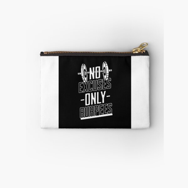 Item preview, No Excuses Only Burpees  designed and sold by Suraj Thapa.