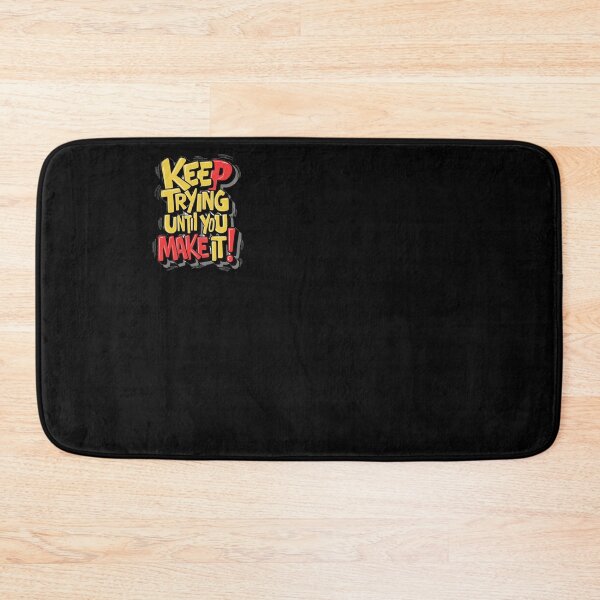 Item preview, Keep trying until you make it designed and sold by rajeevkeshariya.