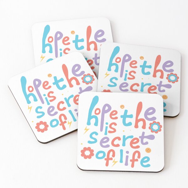Item preview, hope is the secret of life  designed and sold by theflowergirl14.
