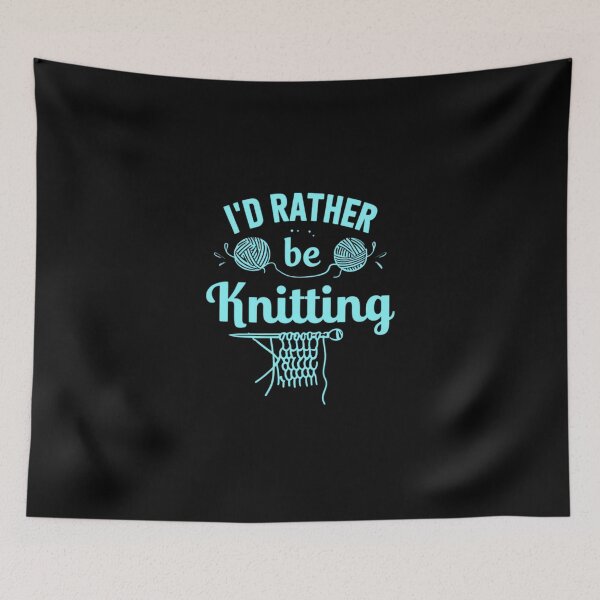 Item preview, I'd Rather Be Knitting - Fun and Cozy Knitting Lover Design designed and sold by Colorful-Garden.