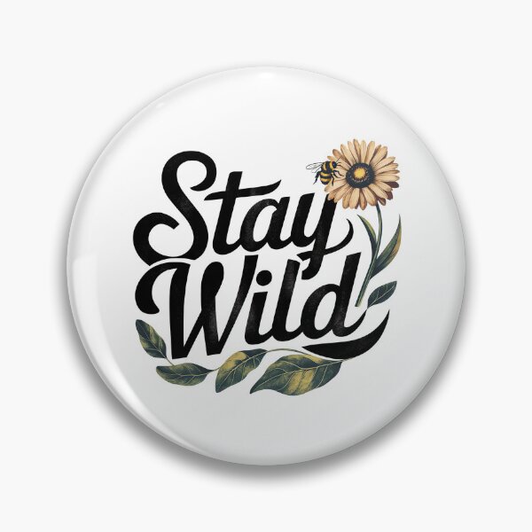 Item preview, Ben azelart Stay Wild Fire designed and sold by graphic-genie.