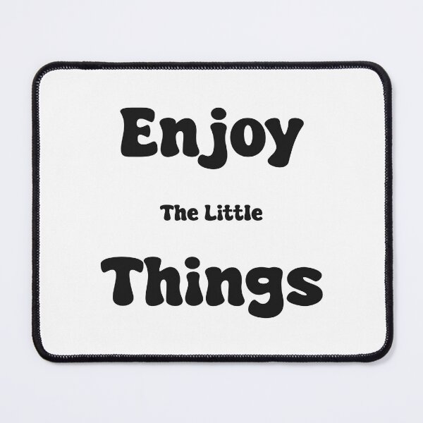 Item preview, Enjoy The Little Things designed and sold by Skull Fern.
