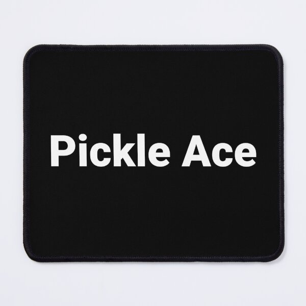 Item preview, Pickle Ace designed and sold by Text-based T-Shirts and Gifts.