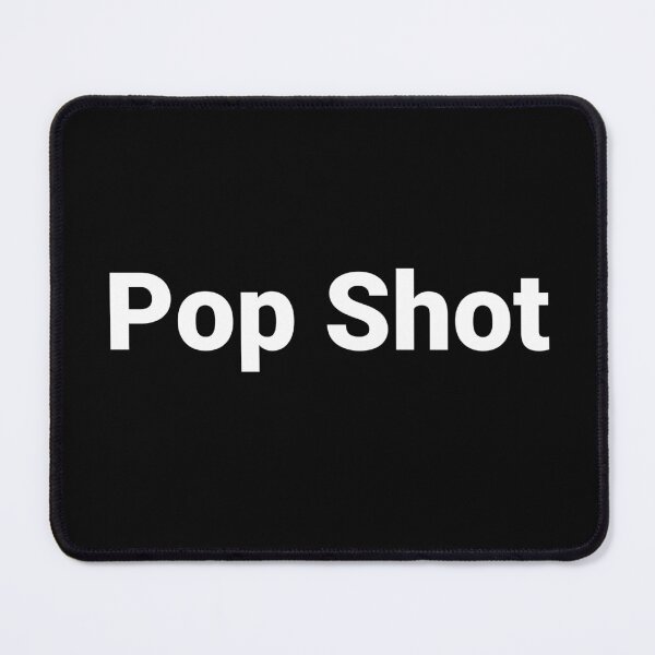 Item preview, Pop Shot designed and sold by Text-based T-Shirts and Gifts.