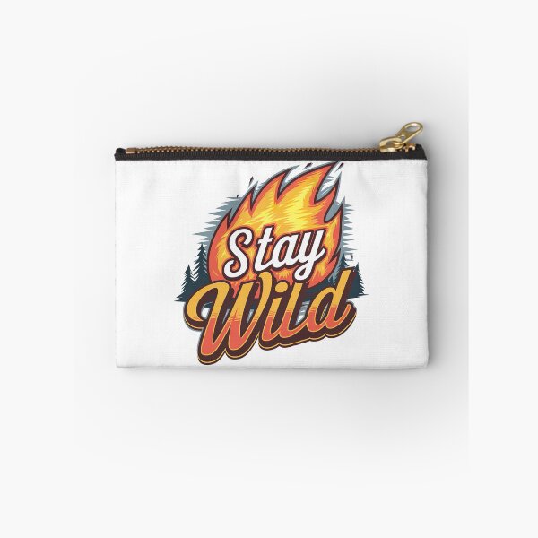 Item preview, Ben azelart Stay Wild Fire designed and sold by graphic-genie.