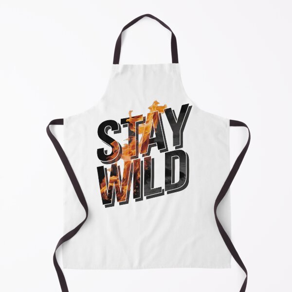 Item preview, Ben azelart Stay Wild Fire designed and sold by graphic-genie.