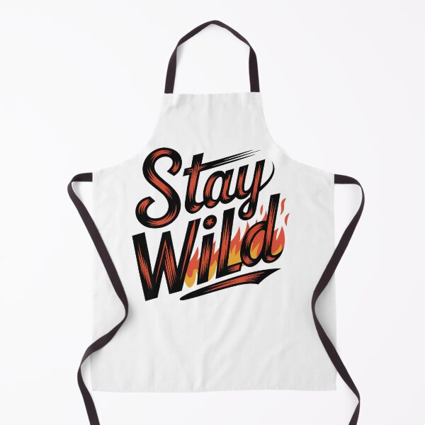 Item preview, Ben azelart Stay Wild Fire designed and sold by graphic-genie.