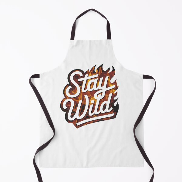 Item preview, Ben azelart Stay Wild Fire designed and sold by graphic-genie.