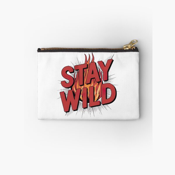Item preview, Ben azelart Stay Wild Fire designed and sold by graphic-genie.