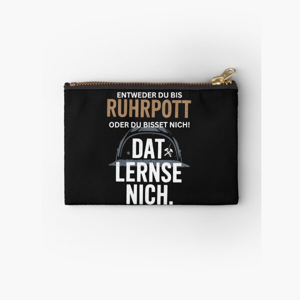 Item preview, Either you're from the Ruhr area or you're not... designed and sold by Jawoahl.