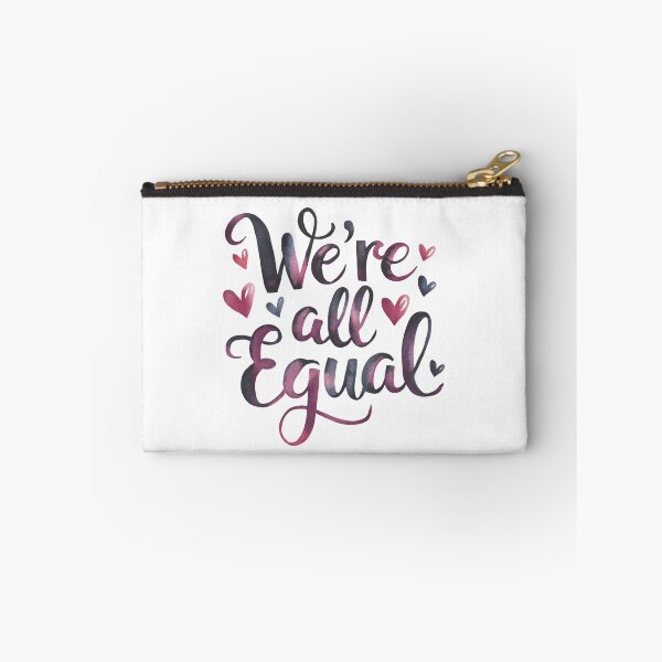 Item preview, We’re all equal designed and sold by nimmitrends.