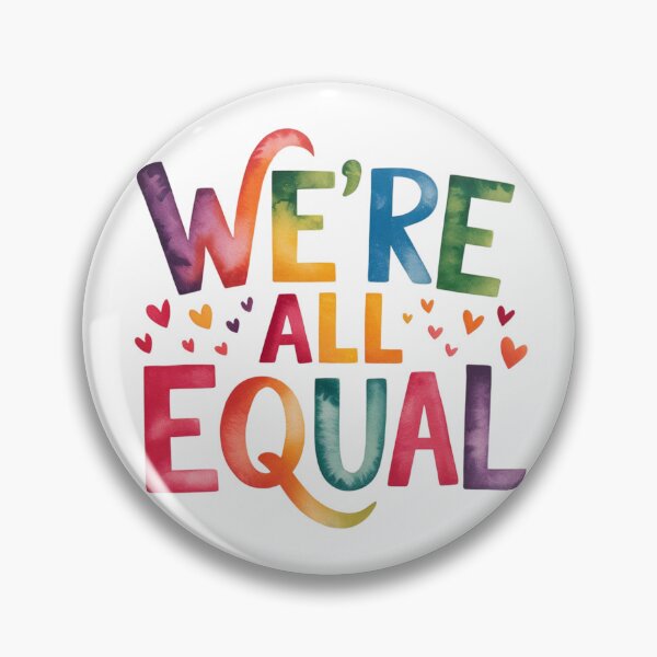 Item preview, We are all equal designed and sold by nimmitrends.