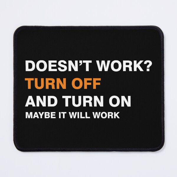 Item preview, Doesn't work? Turn off turm on designed and sold by desinganddecor.