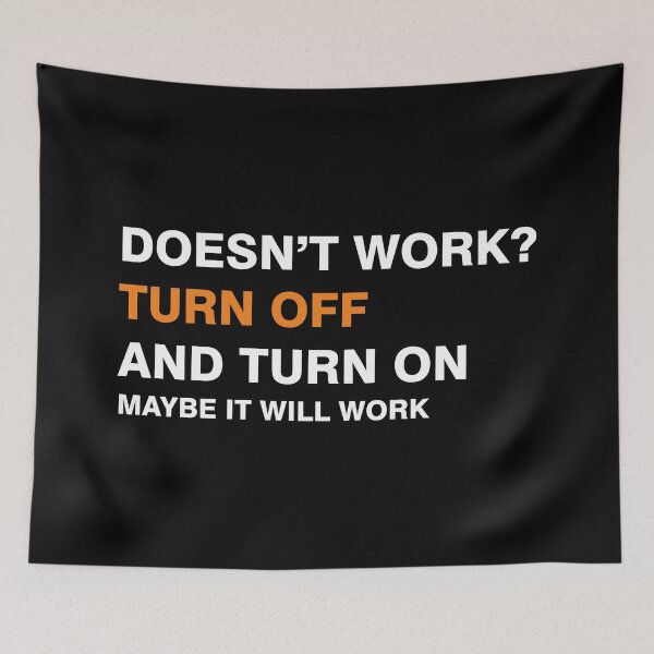 Item preview, Doesn't work? Turn off turm on designed and sold by desinganddecor.