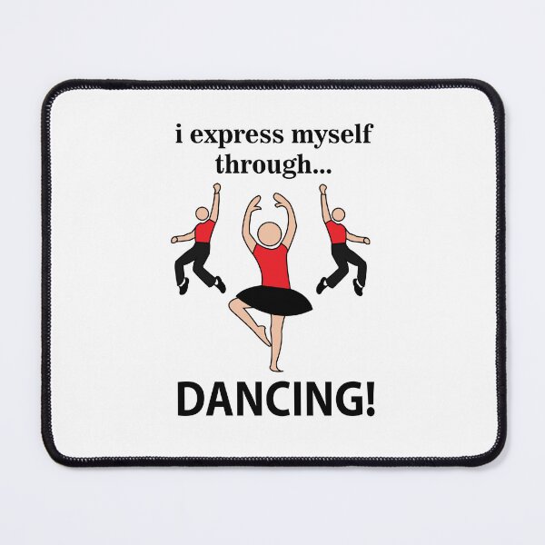 Item preview, Dancing I Express Myself Through Dancing designed and sold by Nisha Prabhu.