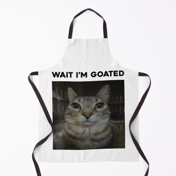 Item preview, Wait I'm Goated - Funny Cat Meme - Confident Feline Humor designed and sold by Damcoc.