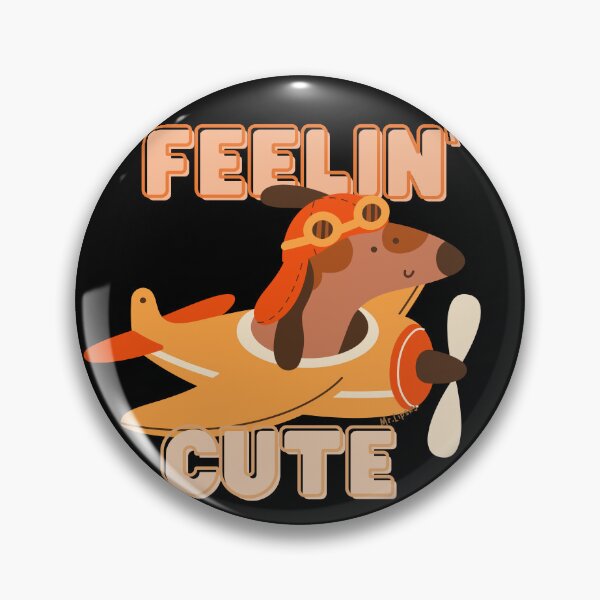 Item preview, I feel as cute as a dog on a plane,  designed and sold by Mr-Lipsky.