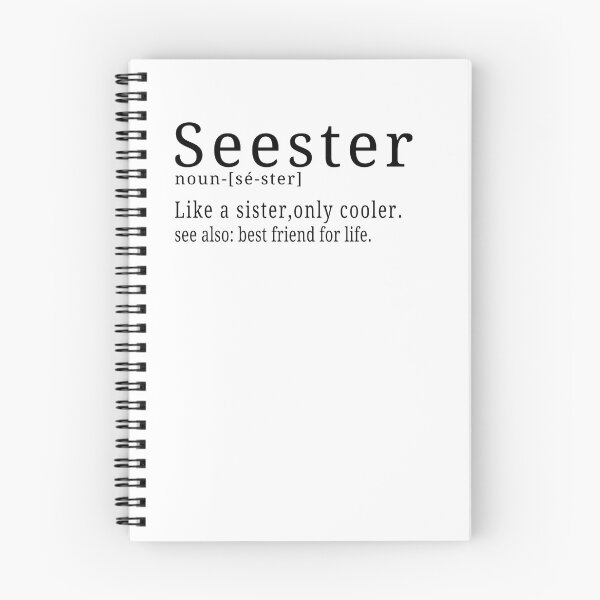 Item preview, Funny Seester Noun Definition Dictionary for Her  designed and sold by Teshirt ★★★★★.