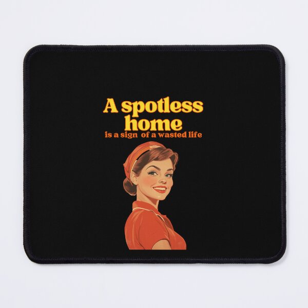 Item preview, Sarcastic Vintage Housewife. A spotless home designed and sold by SundayGirlTeam.