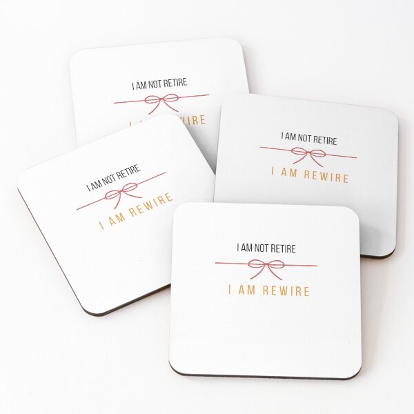 Item preview, Copy of I am not retired, I am rewire,  Be happy, trust on yourself, proud on yourself,  designed and sold by Sonisha.