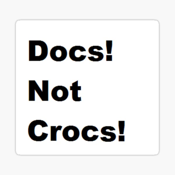 crocs for docs