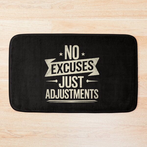 Item preview, No Excuses, Adjust Your Mindset  designed and sold by Logiamerch.