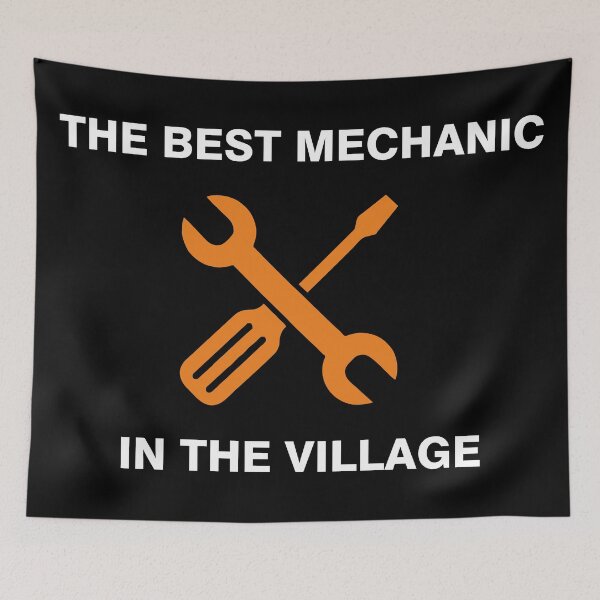 Item preview, The best mechanic in the village designed and sold by desinganddecor.