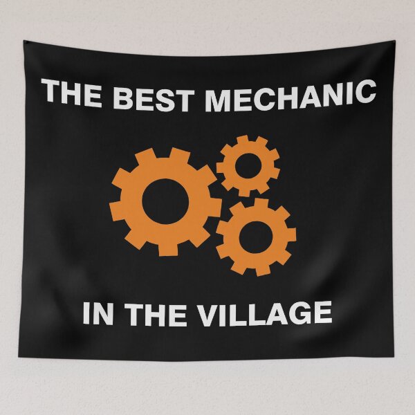 Item preview, The best mechanic in the village 2 designed and sold by desinganddecor.