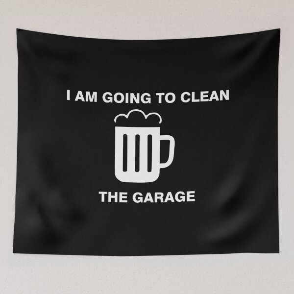 Item preview, I am going to clean the garage designed and sold by desinganddecor.