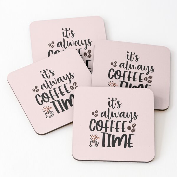 Item preview, It's always coffee time designed and sold by krazykrafters.