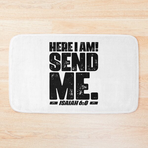 Item preview, Isaiah 6:8 Here I Am Send Me designed and sold by plushism.