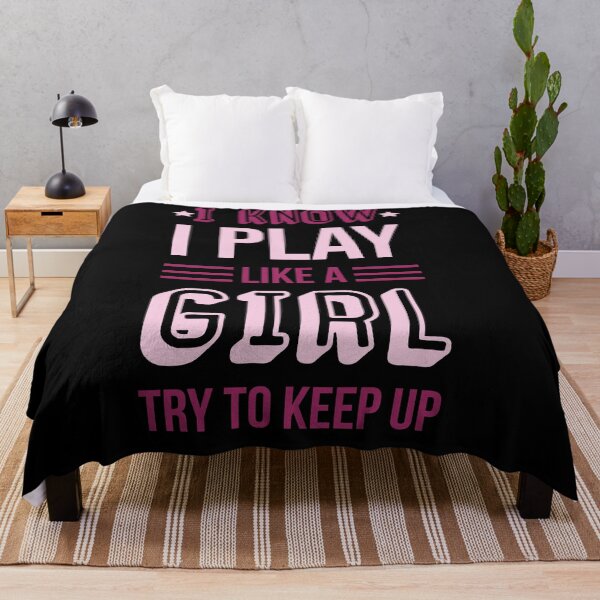 Item preview, I Know I Play Like A Girl Try To Keep Up designed and sold by AdiApparel.