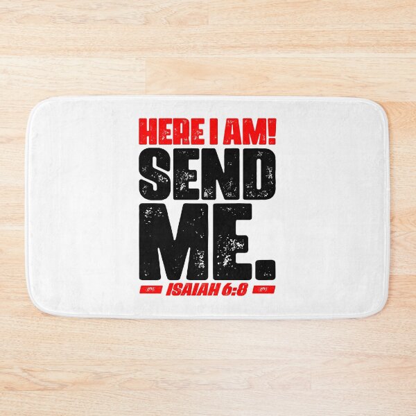 Item preview, Isaiah 6:8 Here I Am Send Me designed and sold by plushism.