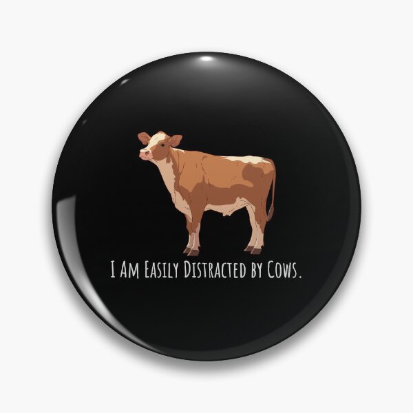 Item preview, I am Easily Distracted by Cows designed and sold by musthavewords.